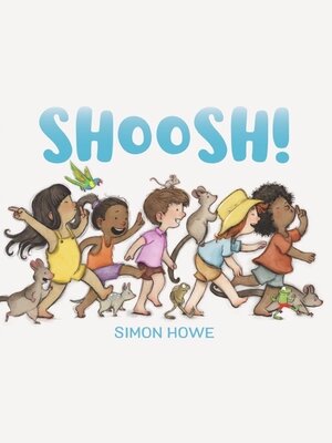 cover image of Shoosh!